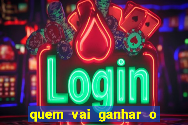 quem vai ganhar o jogo de hoje vidente